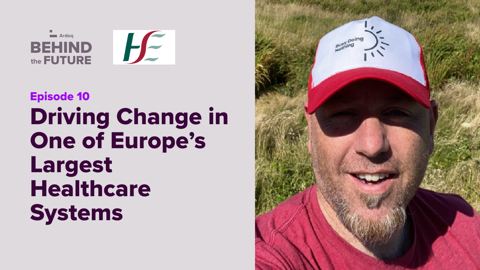 Behind the future 10 driving change in one of europe's largest healthcare systems