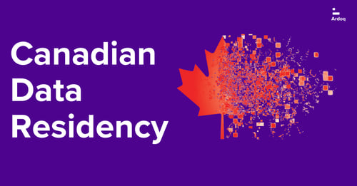 Canadian Data Residency: Now Generally Available For Ardoq