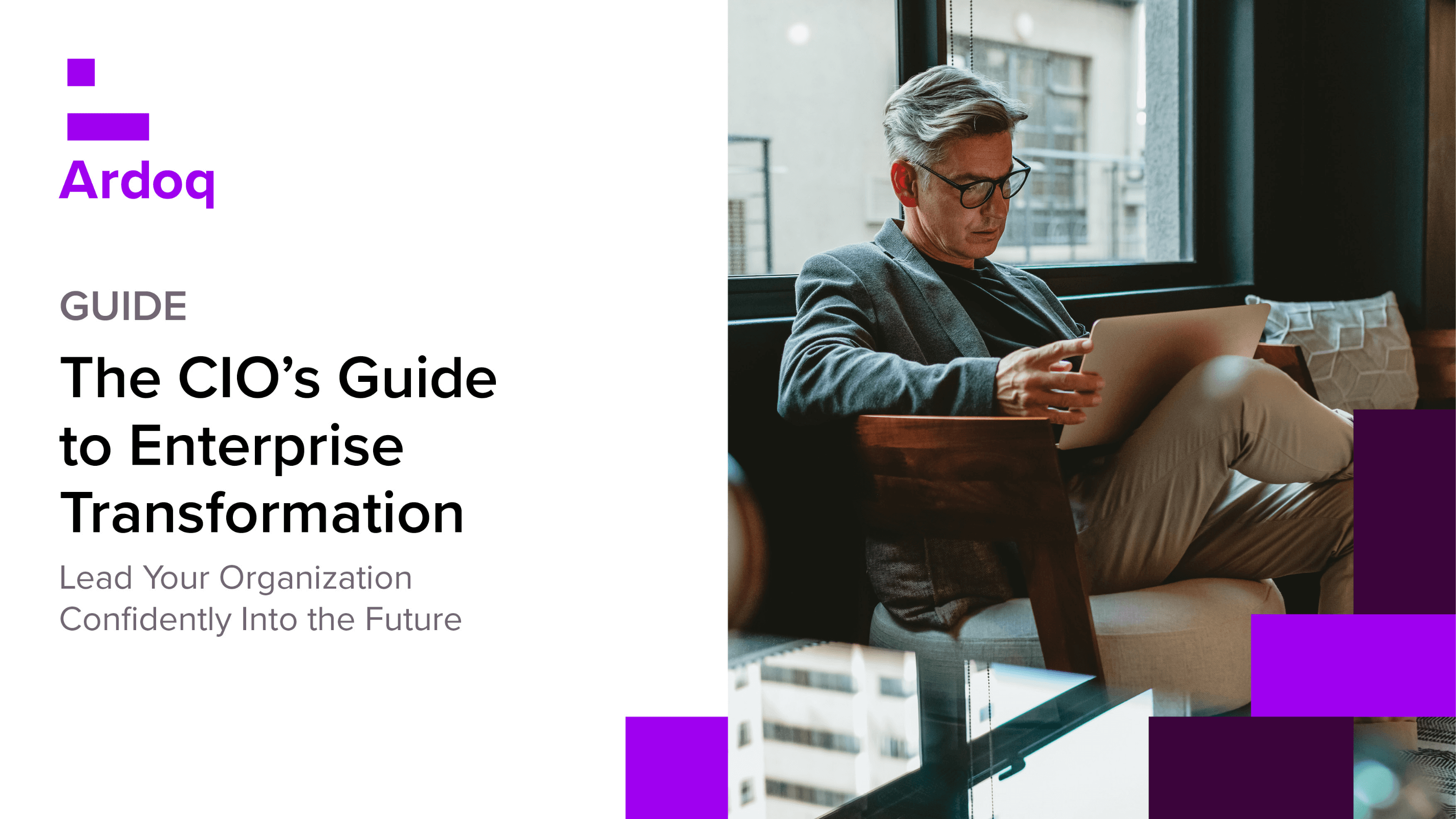 the cio's guide to enterprise transformation