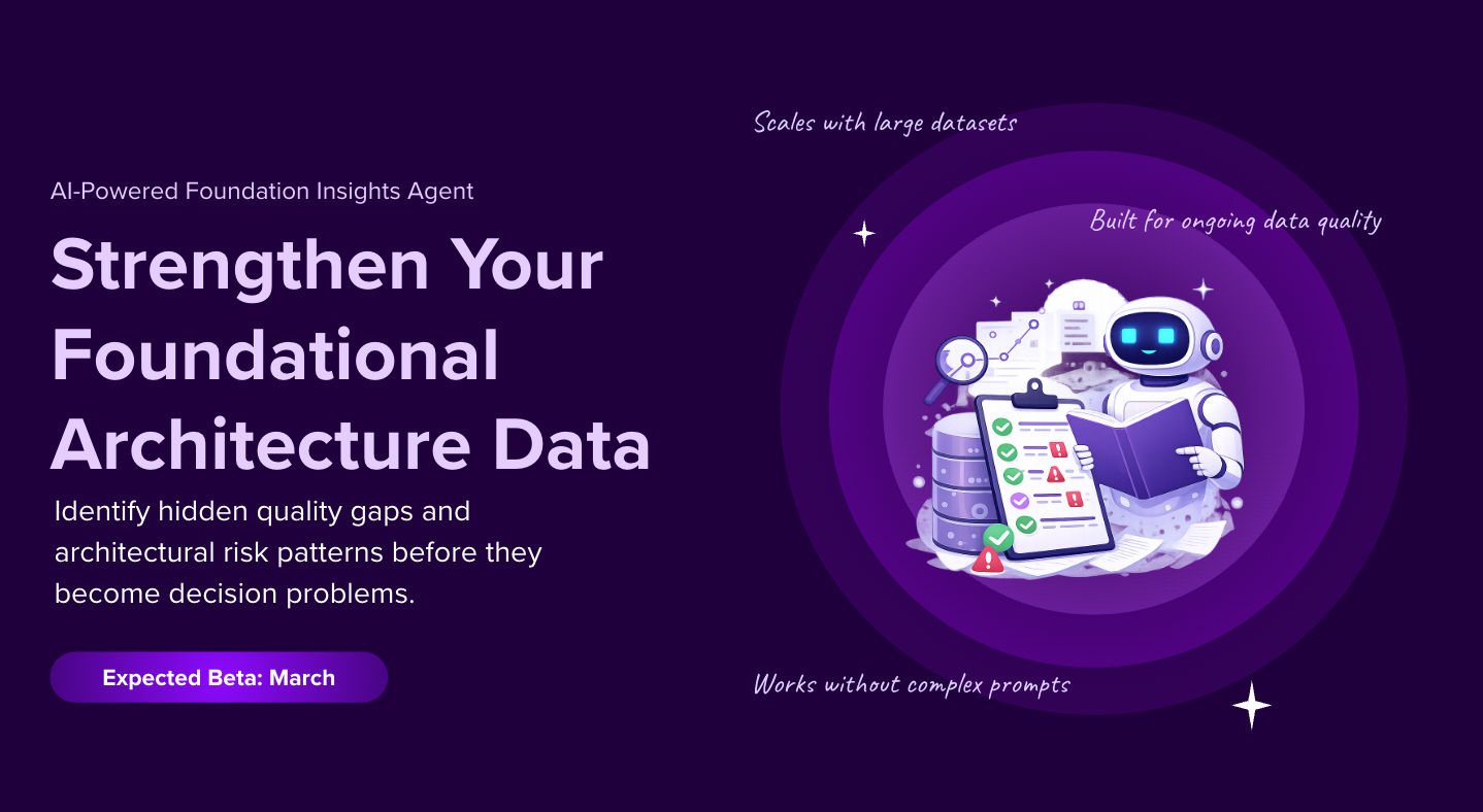 ardoq foundation insights agent strengthen foundational architecture data