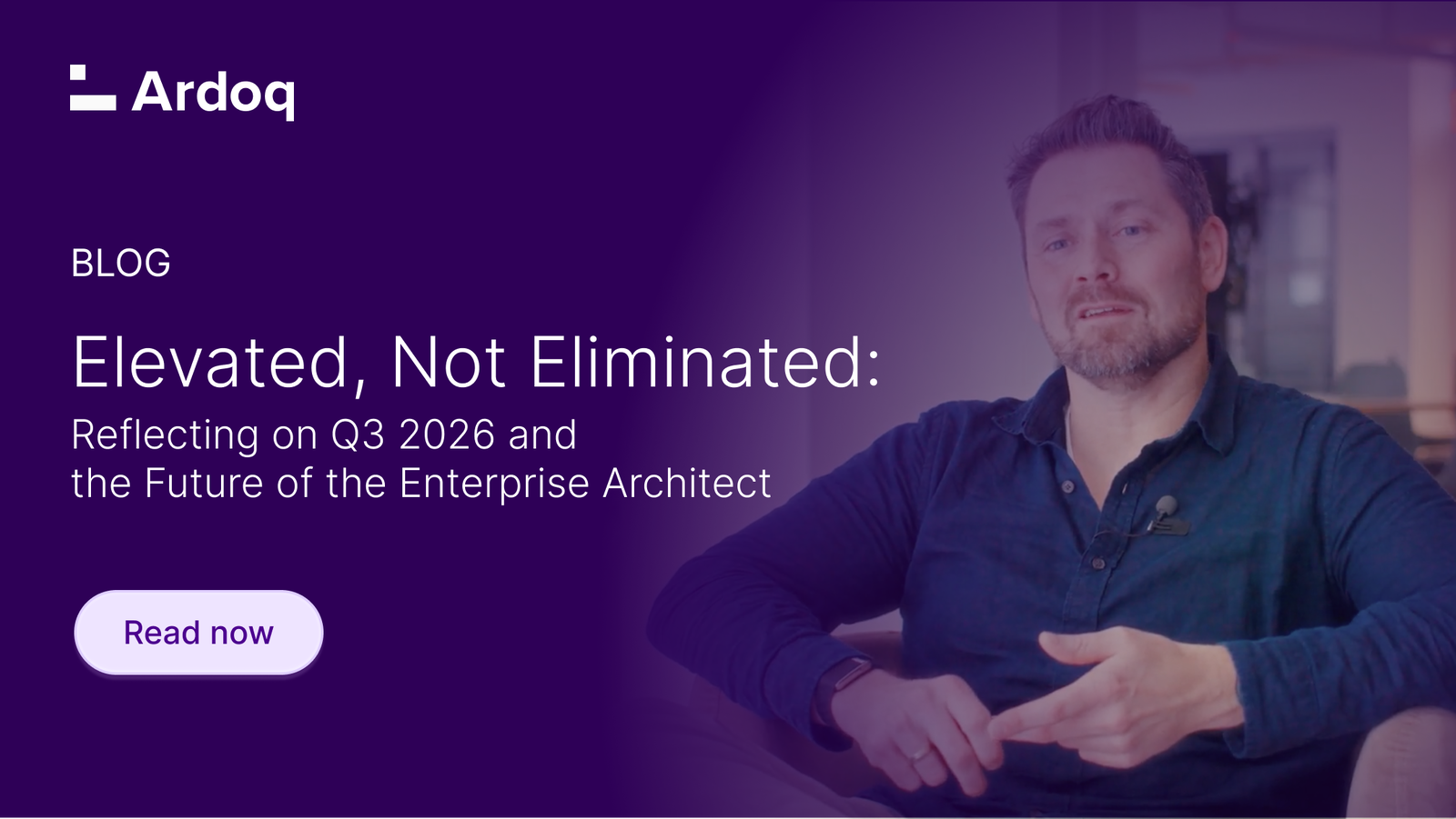 ardoq founder q3 2026 future enterprise architect
