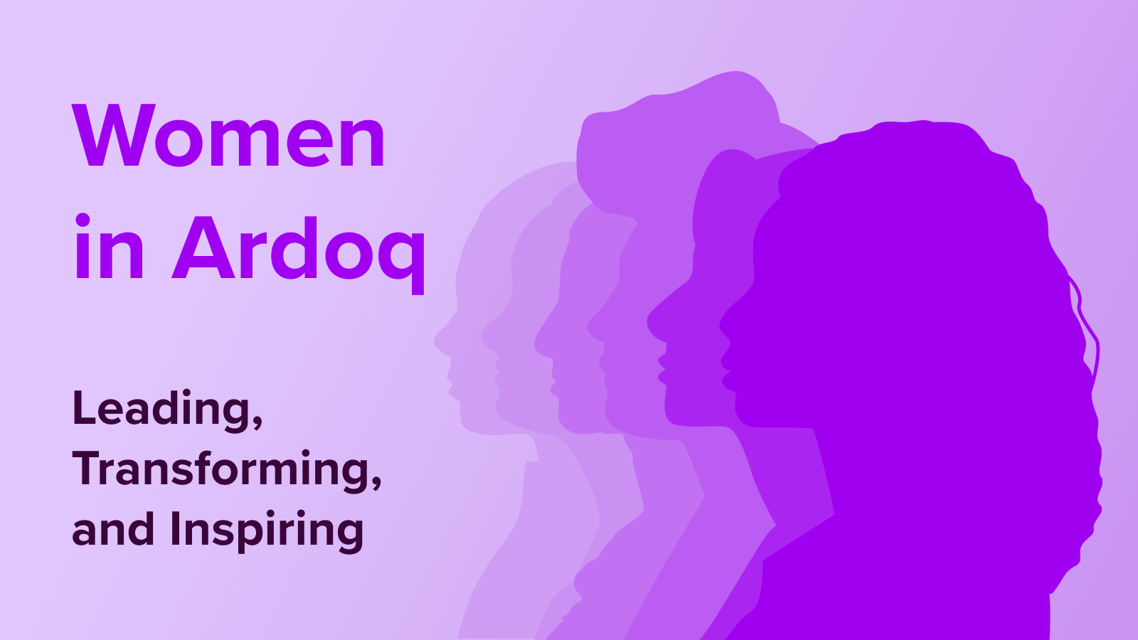 women in ardoq leading transforming inspiring