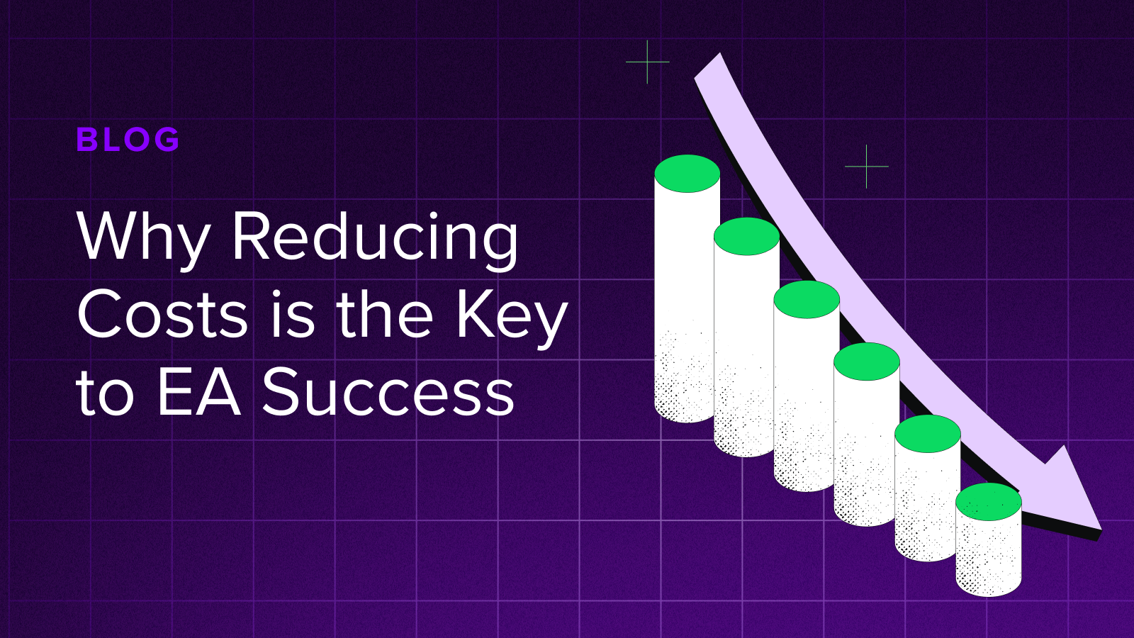 Why reducing costs is the key to EA success